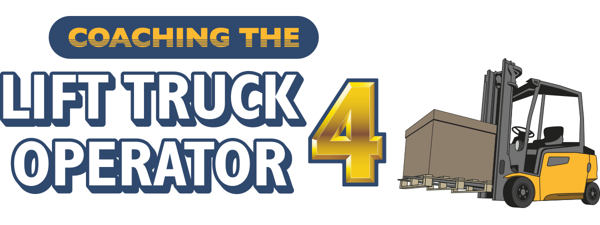 Coaching the Lift Truck Operator 4 - Train the Trainer Final Test